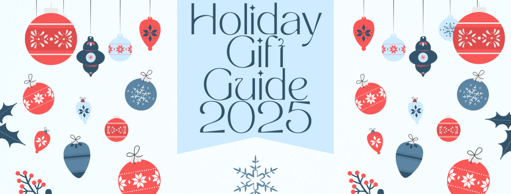 Holiday Gift Guide