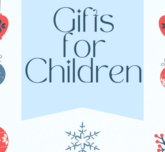 Gifts for Children